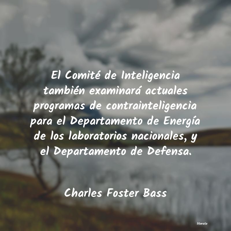 Frases de Charles Foster Bass