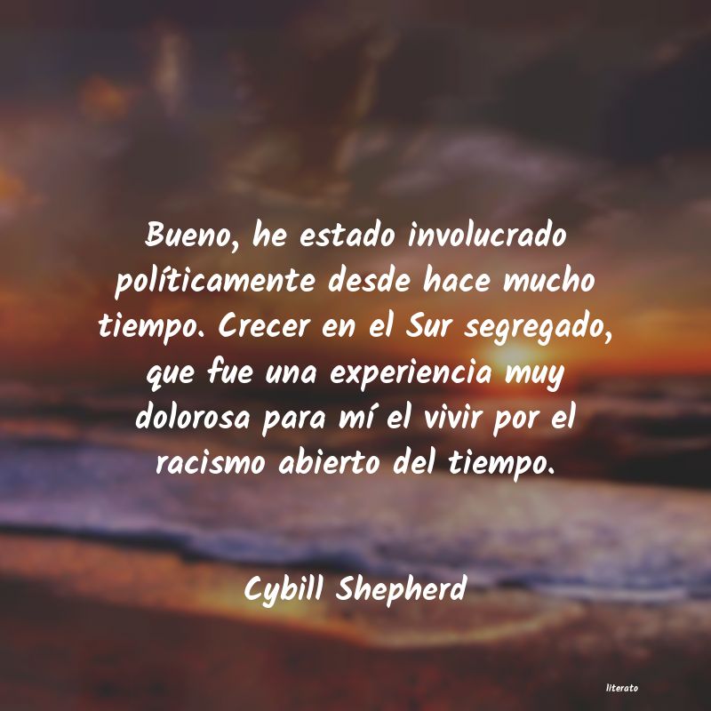 Frases de Cybill Shepherd