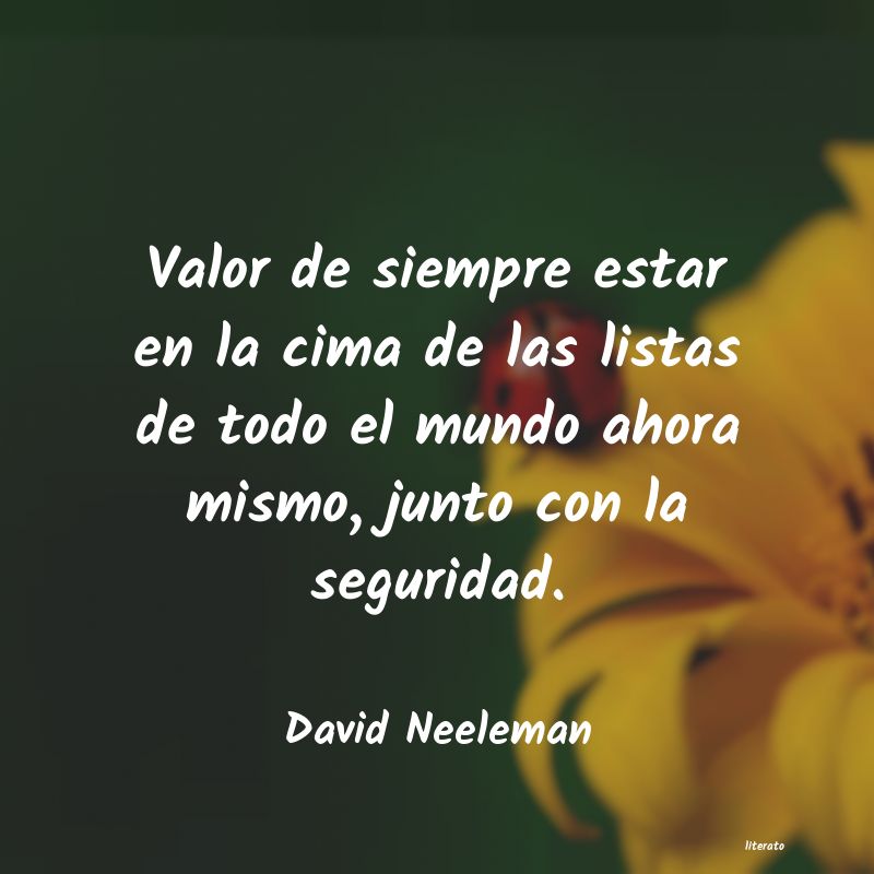 Frases de David Neeleman