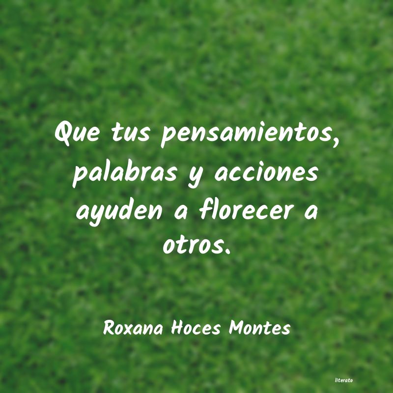 Frases de Roxana Hoces Montes