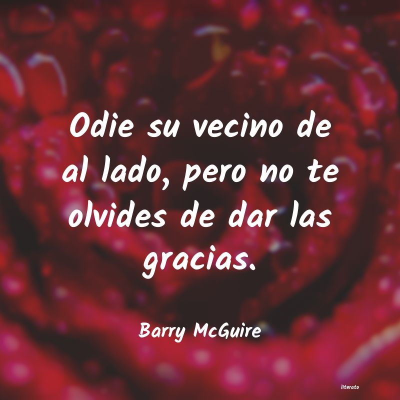frases de Barry McGuire