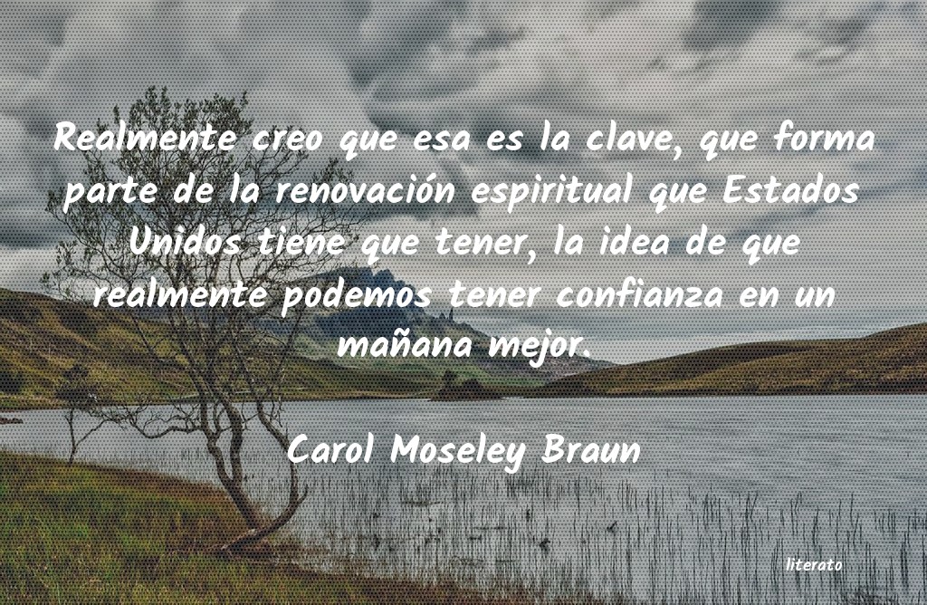 Frases de Carol Moseley Braun