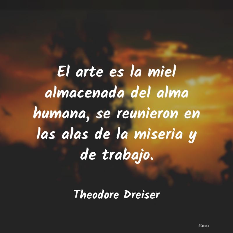 frases de Theodore Dreiser