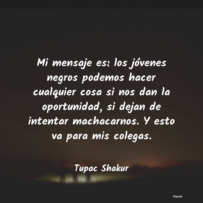 frases de Tupac Shakur