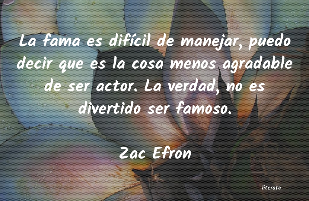 frases de Zac Efron