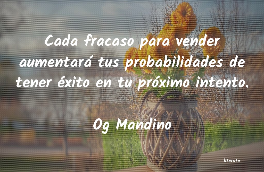 Frases de Og Mandino