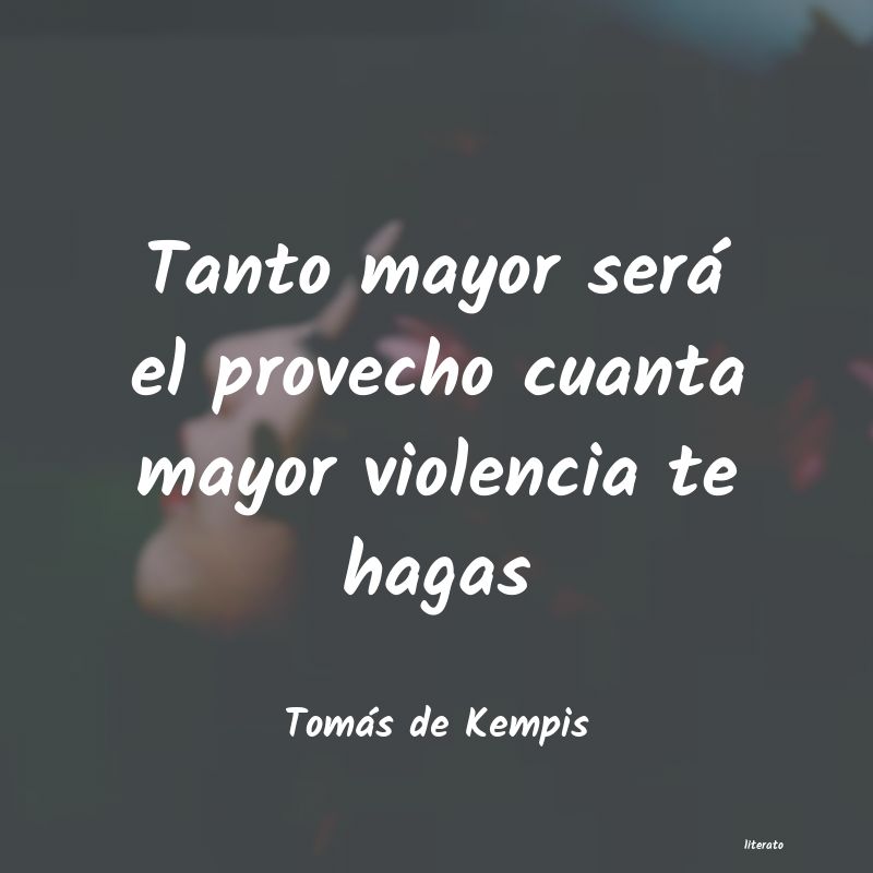 Frases de Tomás de Kempis