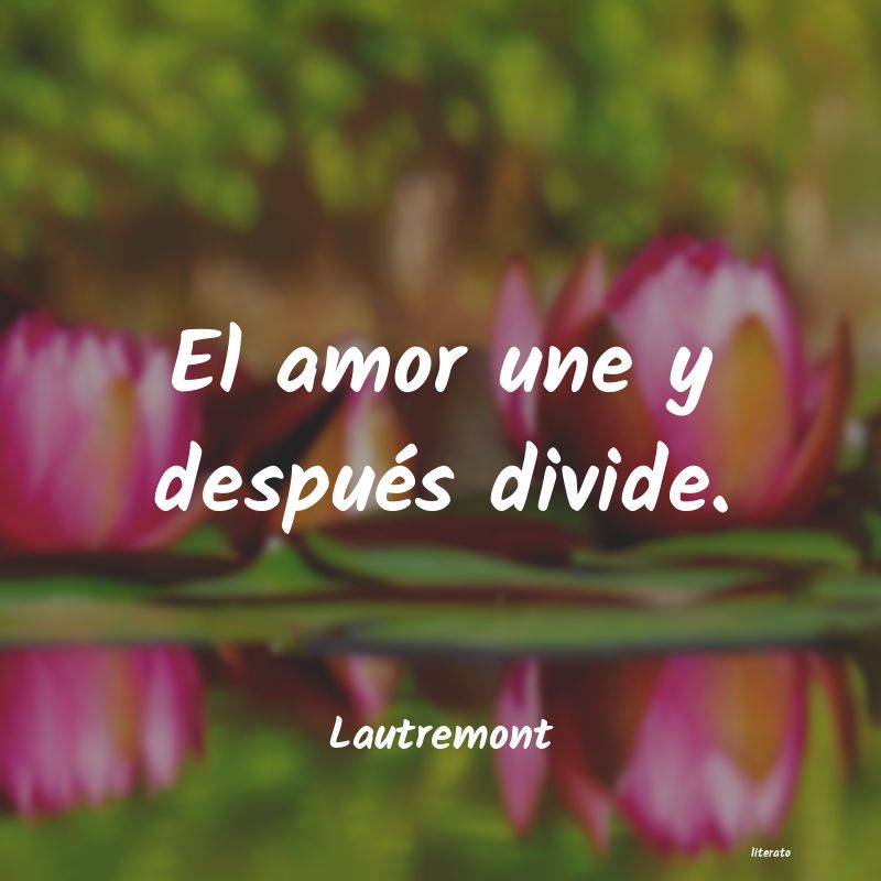 frases de Lautremont