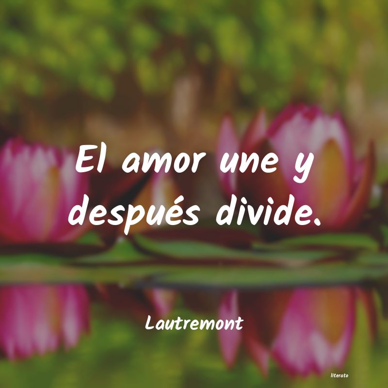 Frases de Lautremont