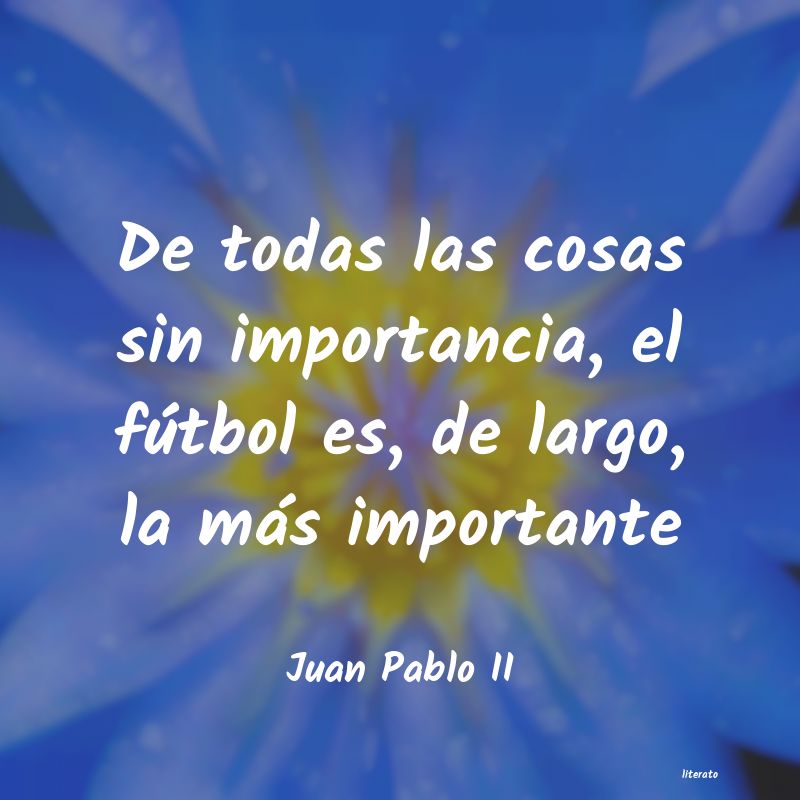 frases de Juan Pablo II