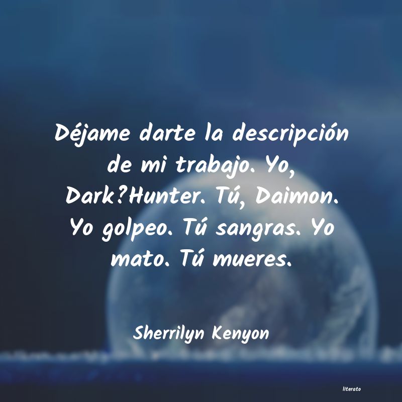 Frases de Sherrilyn Kenyon