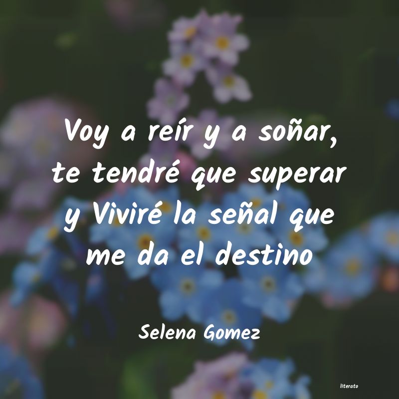 frases de Selena Gomez