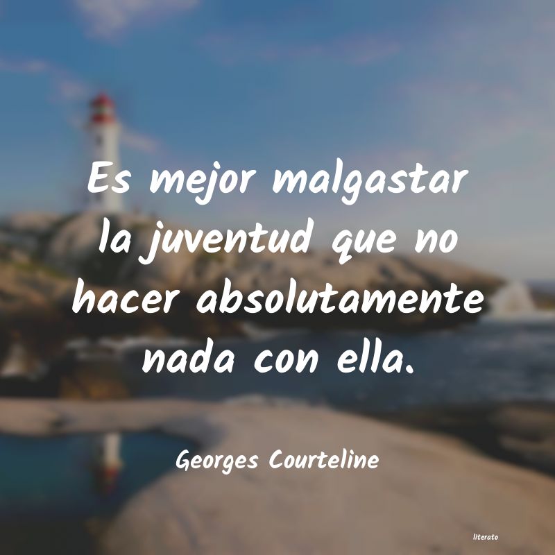 frases de Georges Courteline