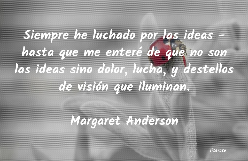 Frases de Margaret Anderson