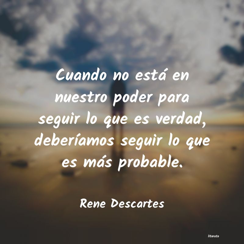 Frases de Rene Descartes