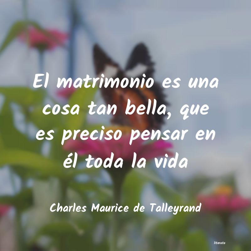 Frases de Charles Maurice de Talleyrand