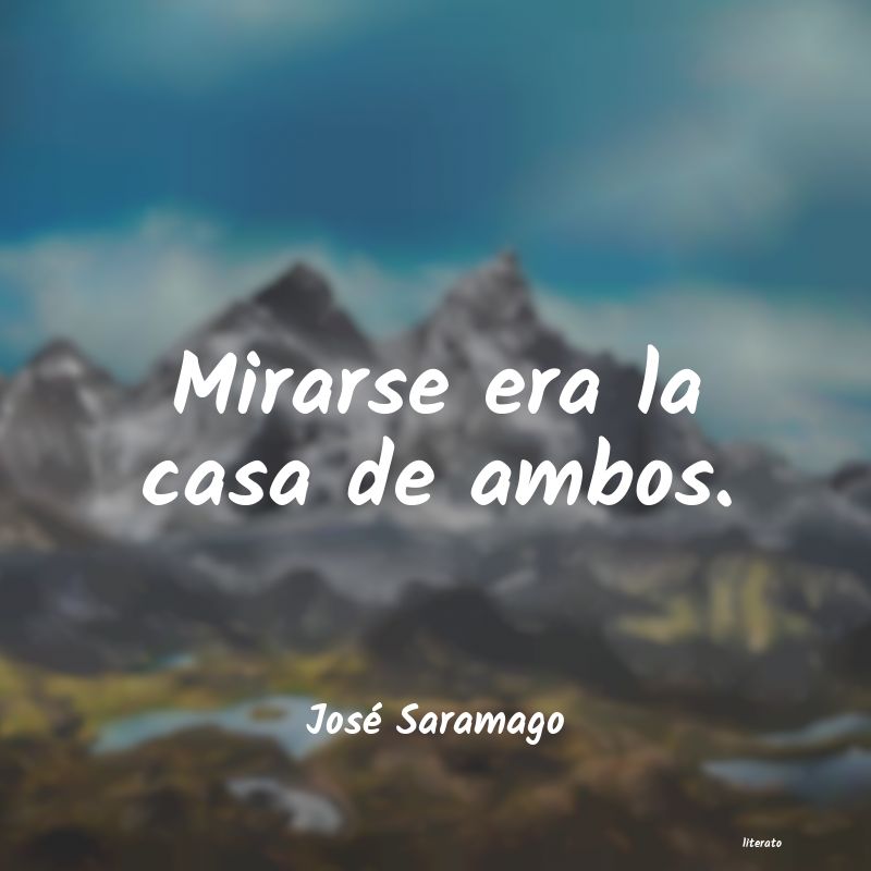 frases de José Saramago