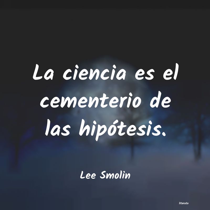 frases de Lee Smolin