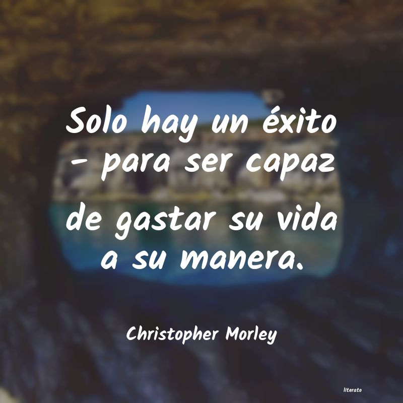 frases de Christopher Morley