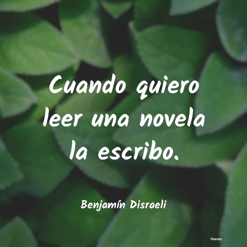 frases de BenjamÃn Disraeli