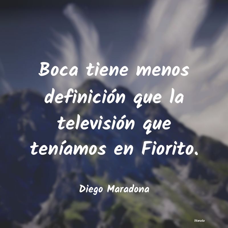 Frases de Diego Maradona