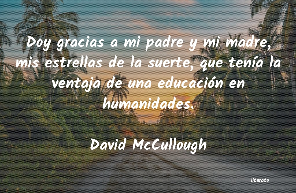 Frases de David McCullough