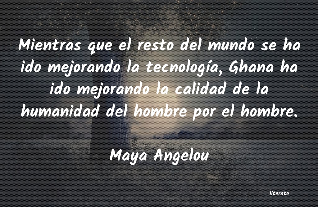 frases de Maya Angelou