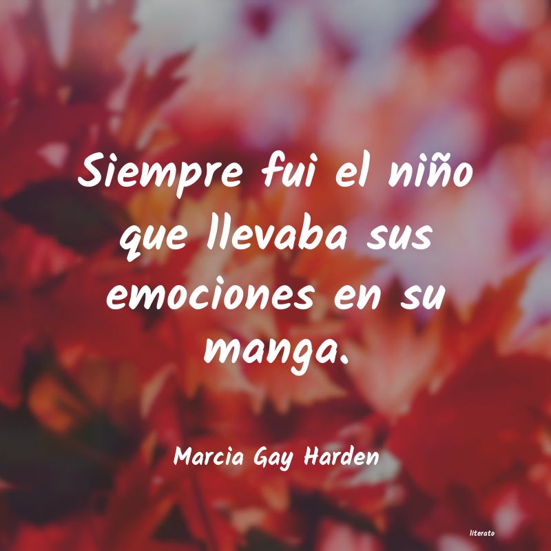 frases de Marcia Gay Harden