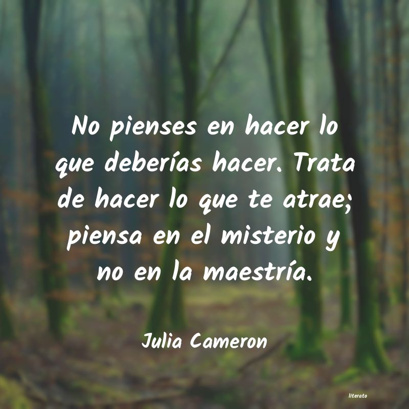 Frases de Julia Cameron