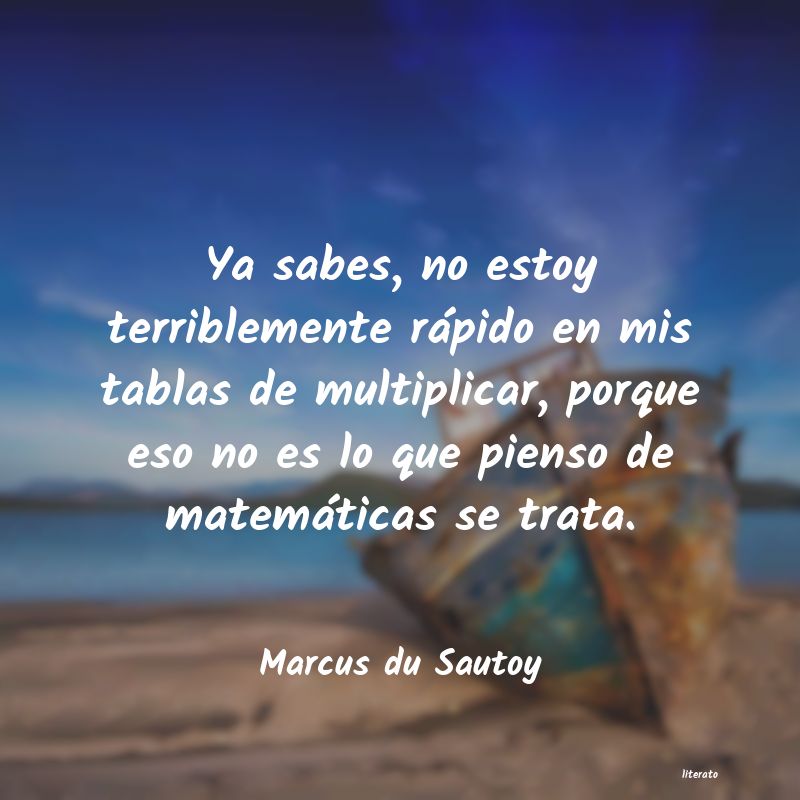frases de Marcus du Sautoy