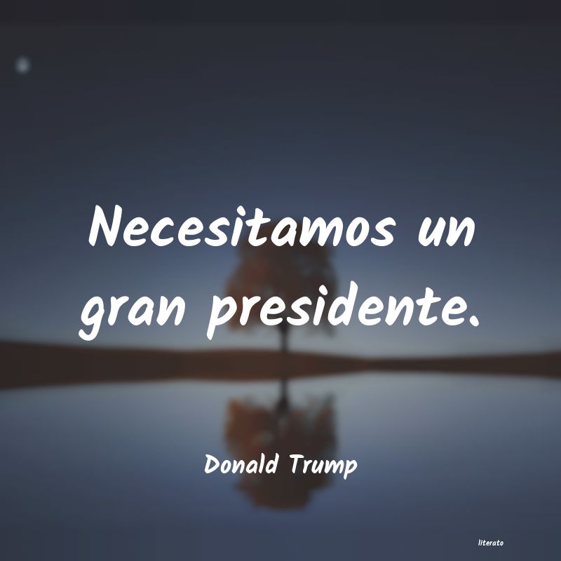 Frases de Donald Trump