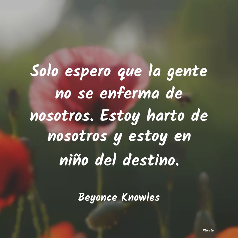 Frases de Beyonce Knowles