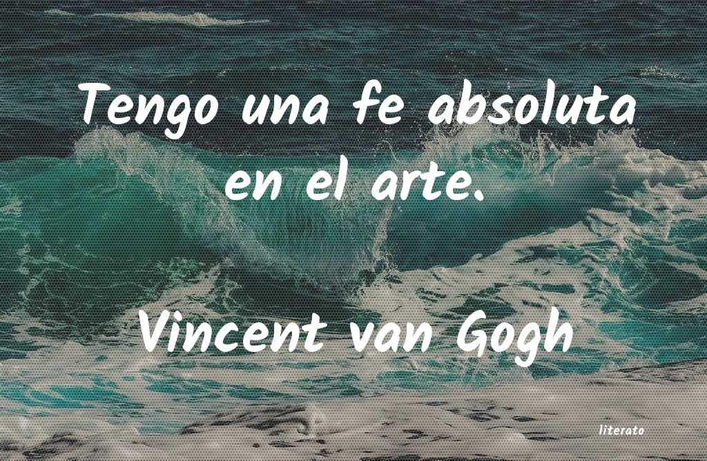 frases de Vincent van Gogh