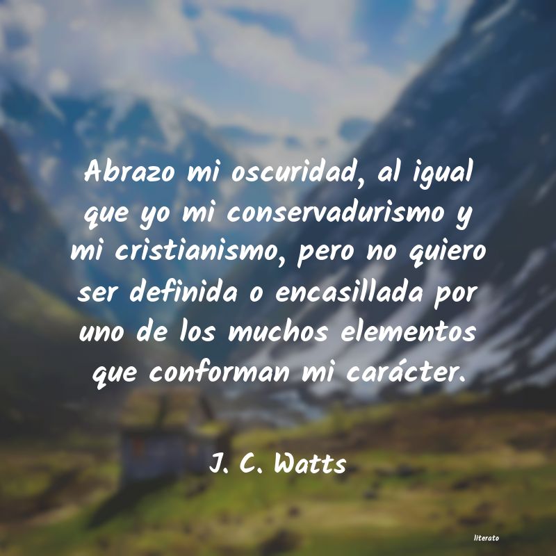 frases de J. C. Watts
