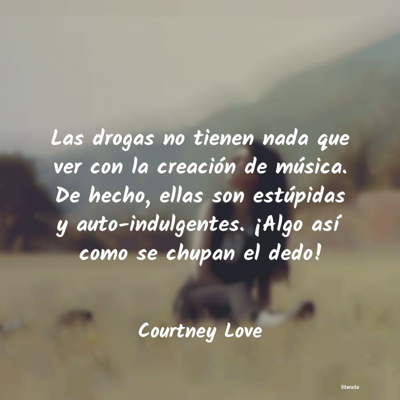 frases de Courtney Love