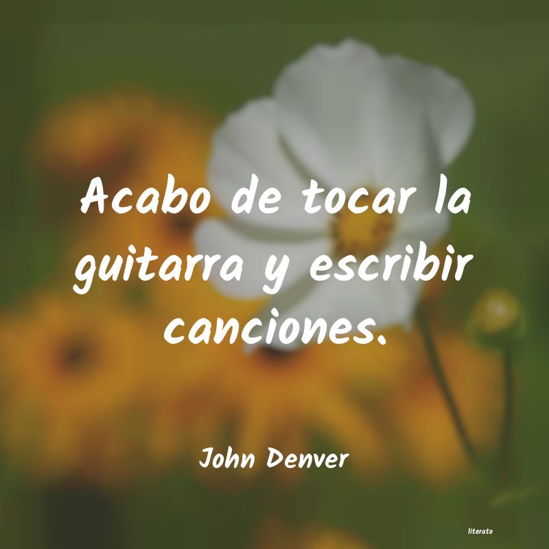 Frases de John Denver