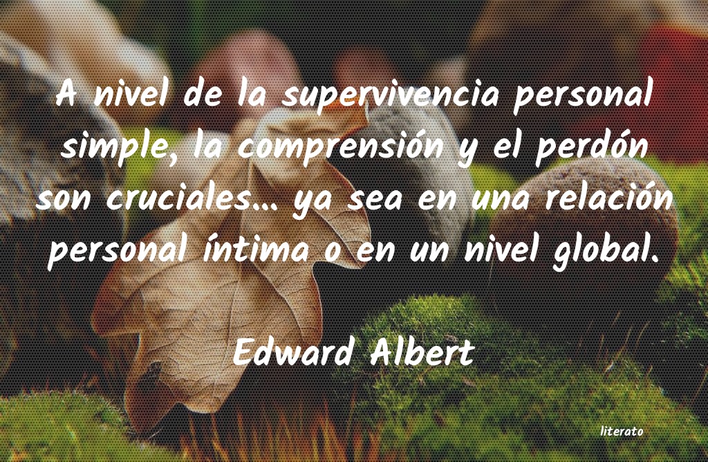 frases de Edward Albert