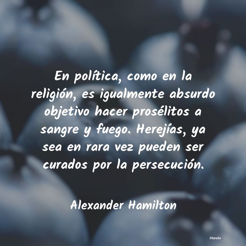 Frases de Alexander Hamilton