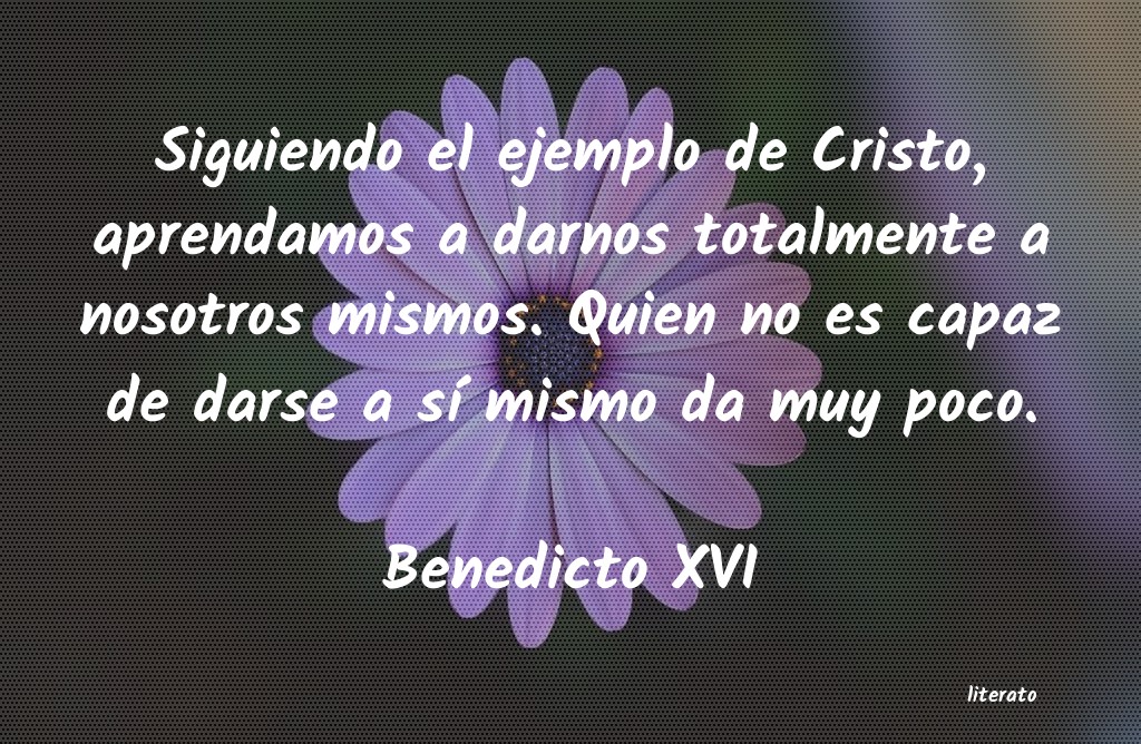 Frases de Benedicto XVI