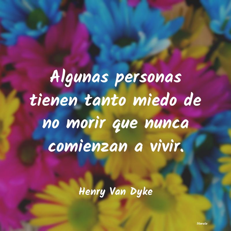frases de Henry Van Dyke