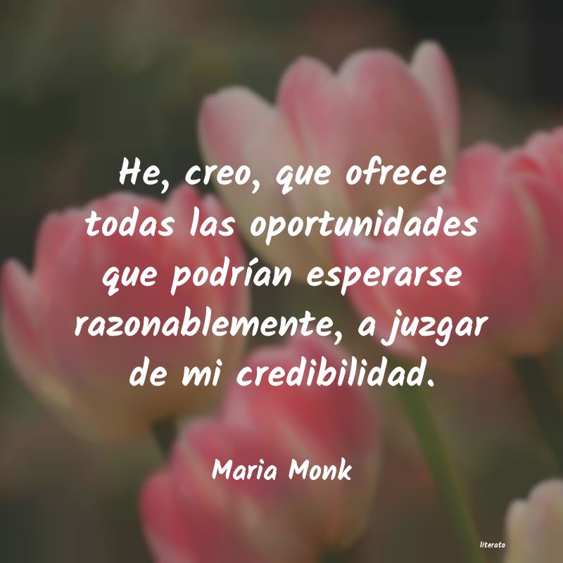 Frases de Maria Monk