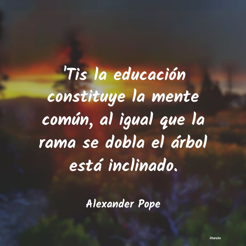 Frases de Alexander Pope