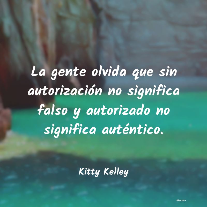 frases de Kitty Kelley
