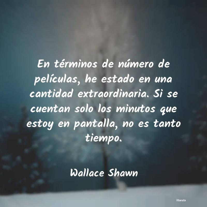 frases de Wallace Shawn