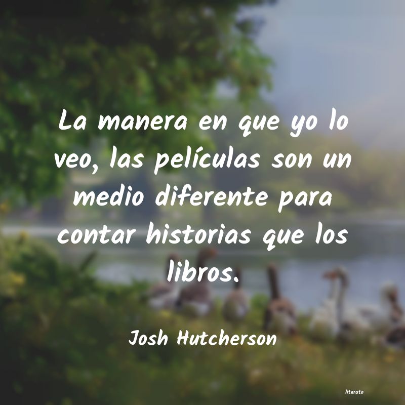 Frases de Josh Hutcherson