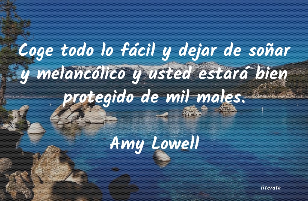 Frases de Amy Lowell