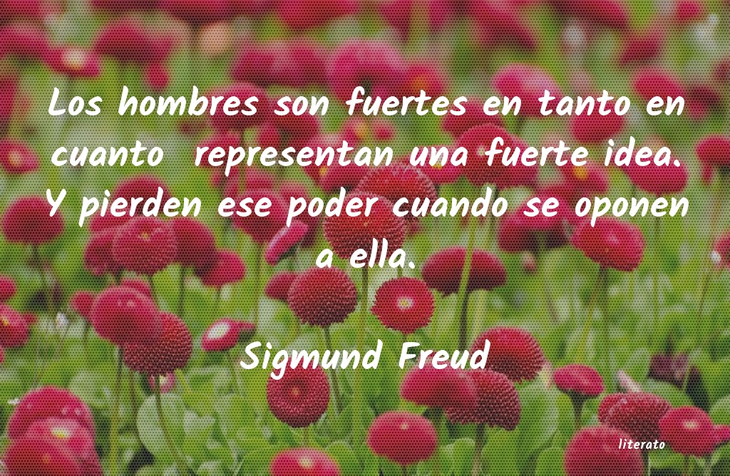 Frases de Sigmund Freud