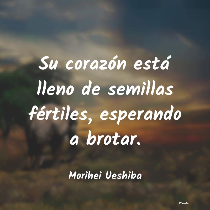 frases de Morihei Ueshiba