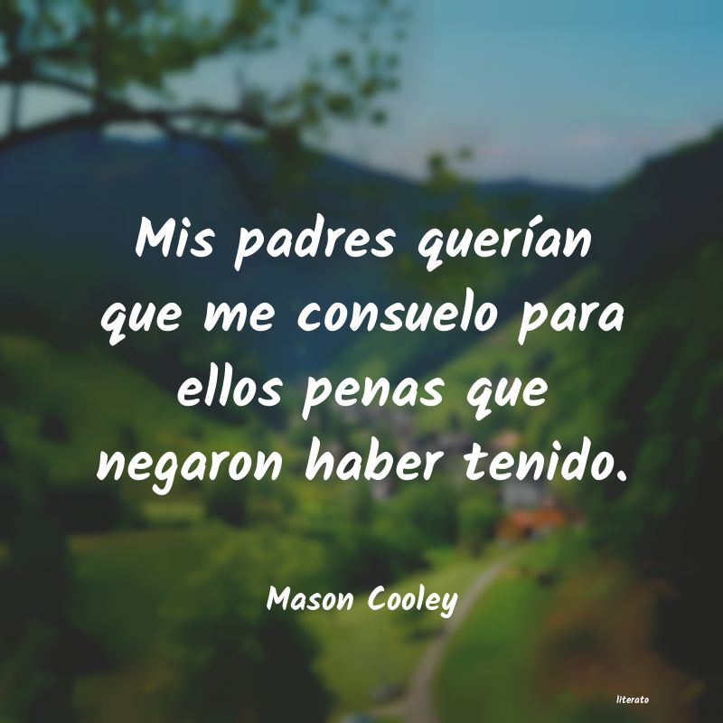 frases de Mason Cooley