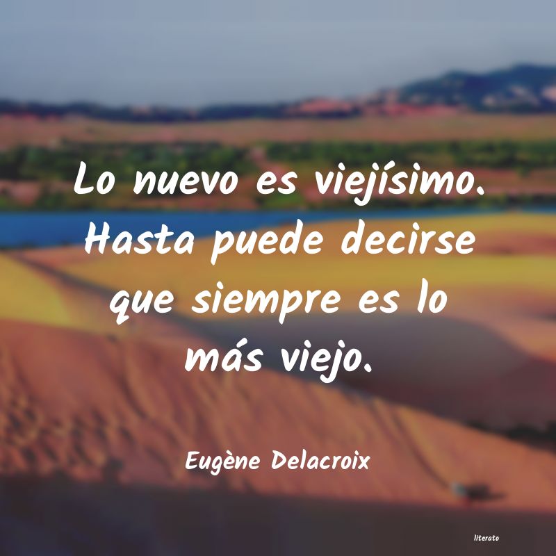 Frases de Eugène Delacroix